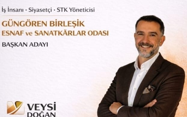VEYSİ DOĞAN; İŞ İNSANI & SİYASETÇİ & STK YÖNETİCİSİ & GÜNGÖREN BİRLEŞİK ESNAF VE SANATKARLAR ODASI BAŞKAN ADAYI