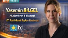 Yasemin BİLGEL; Akademisyen & Siyasetçi & İYİ Parti Genel Başkan Yardımcısı