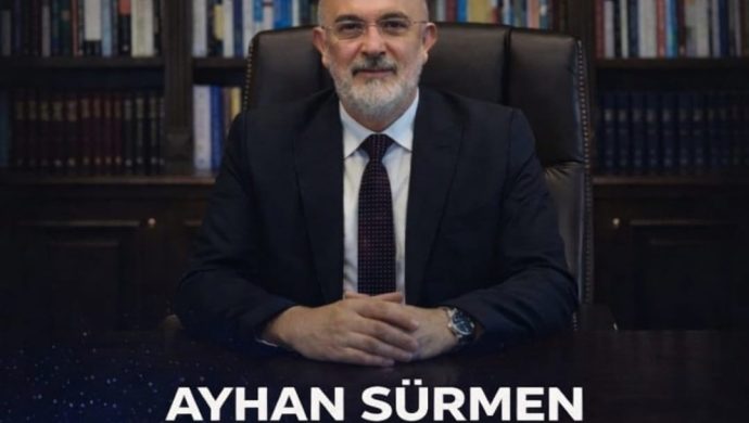AYHAN SÜRMEN; MÜHENDİS & İŞ İNSANI & STK YÖNETİCİSİ & TRABZON TİCARET ve SANAYİ ODASI (TTSO) BAŞKAN ADAYI
